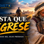 Hasta Que Regrese_ El Hijo Pródigo